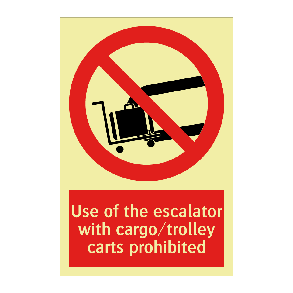Use of the escalator with cargo/trolley carts prohibited