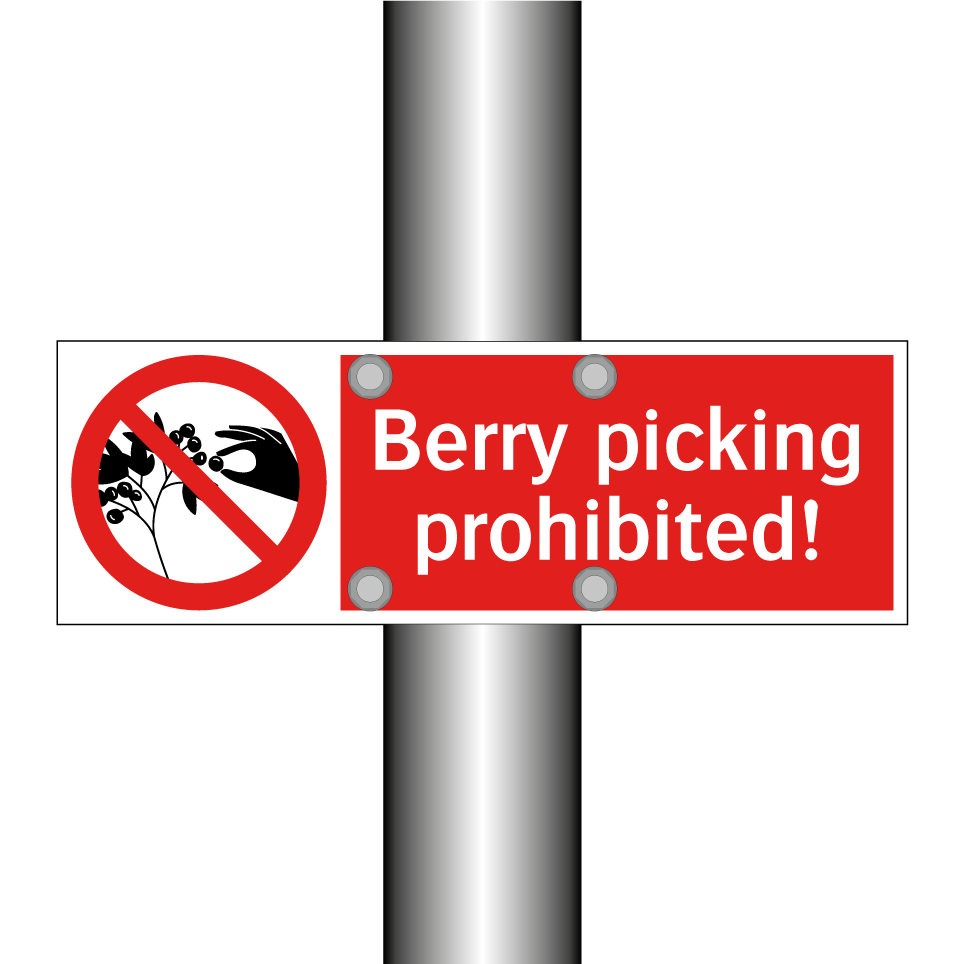 Berry picking prohibited!