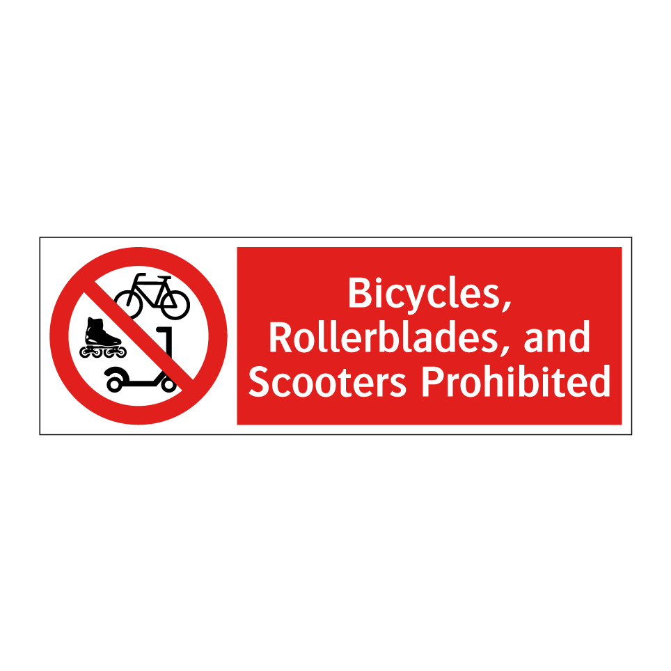 Bicycles, Rollerblades, and Scooters Prohibited