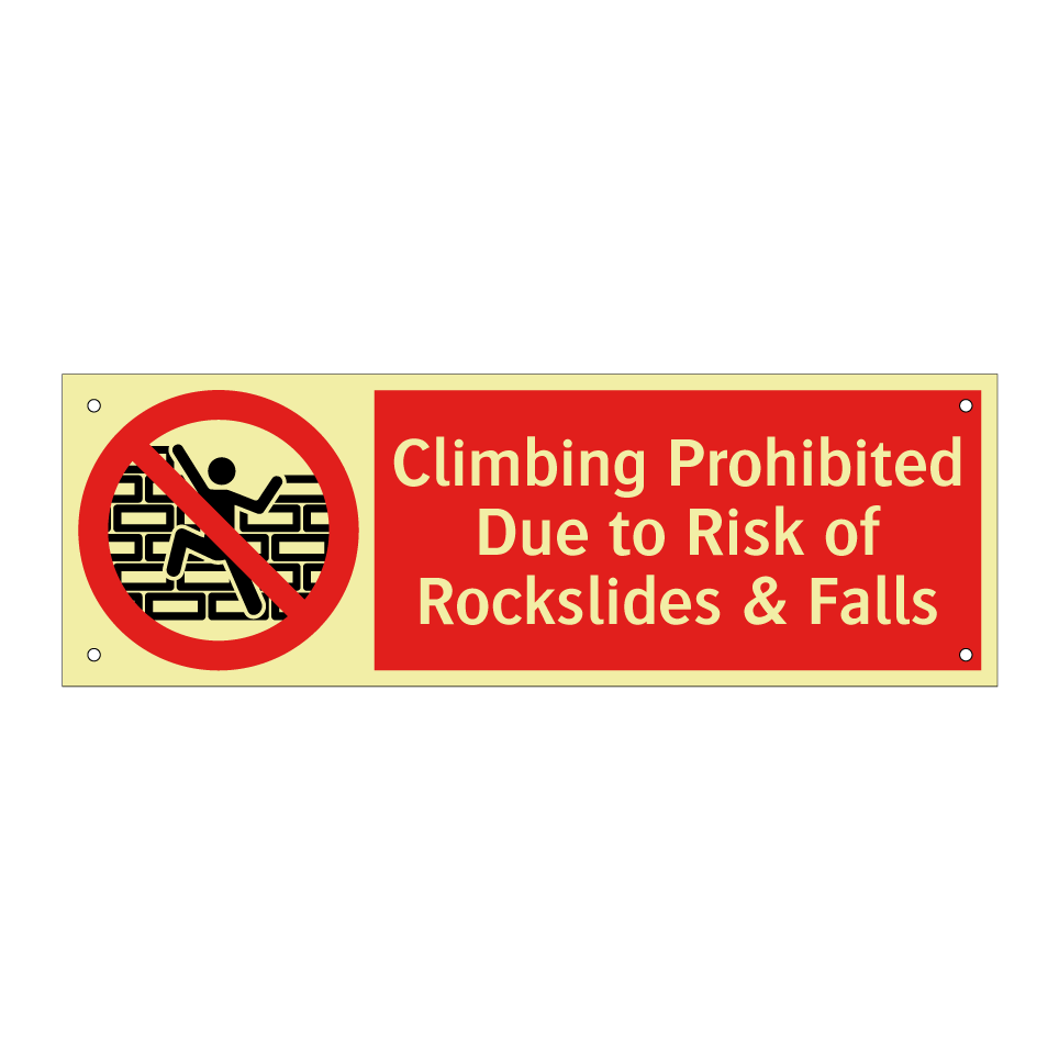 Climbing Prohibited Due to Risk of Rockslides & Falls