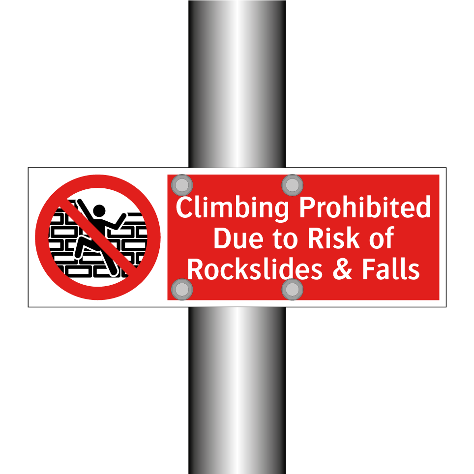 Climbing Prohibited Due to Risk of Rockslides & Falls