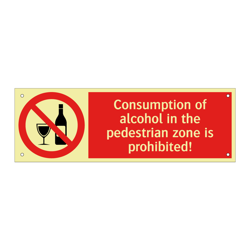 Consumption of alcohol in the pedestrian zone is prohibited!