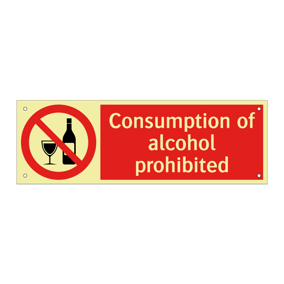 Consumption of alcohol prohibited