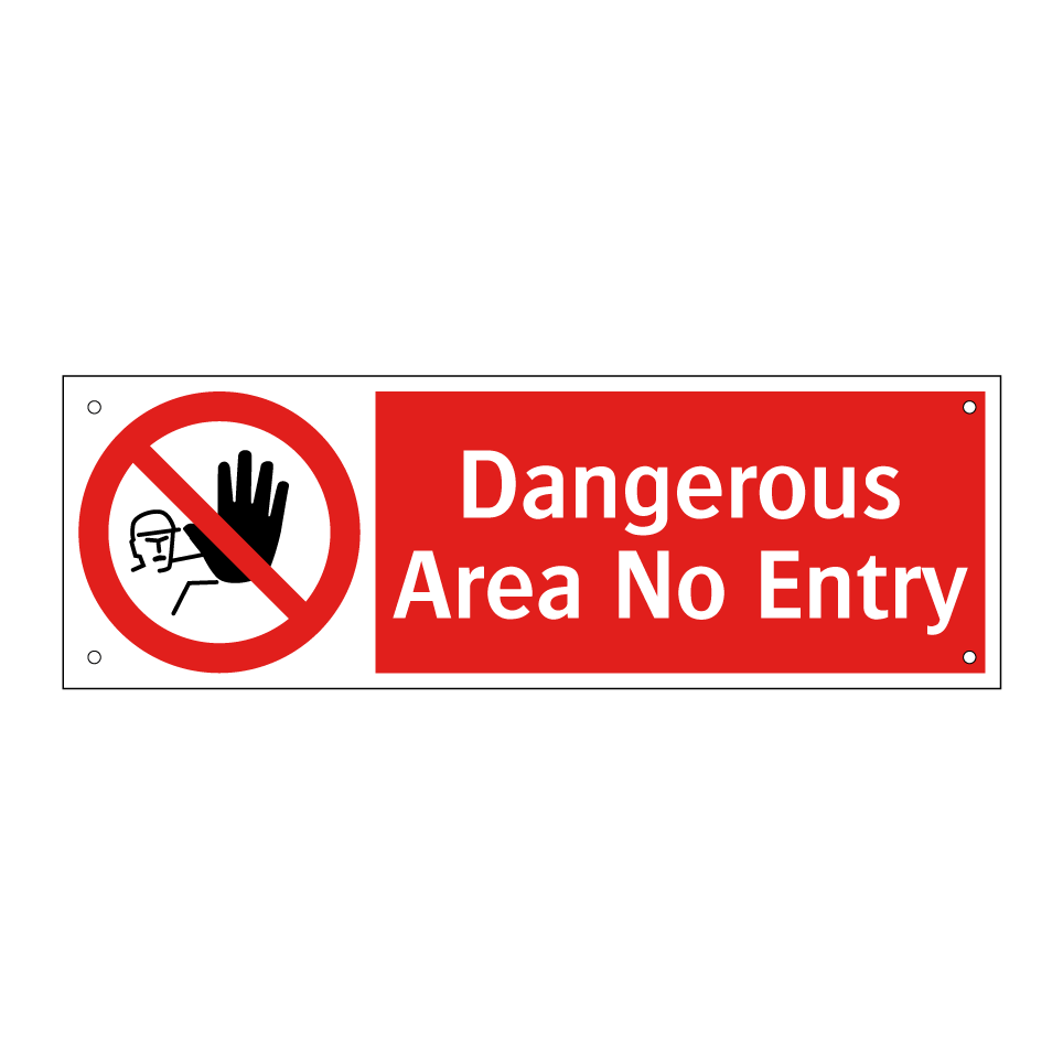Dangerous Area No Entry