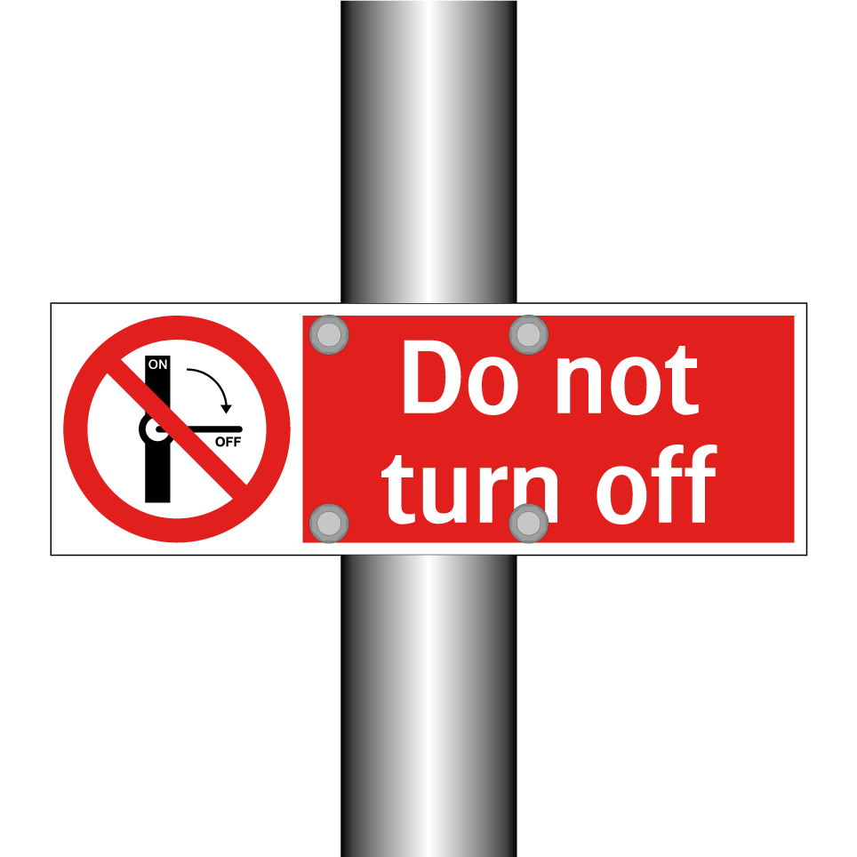 Do not turn off