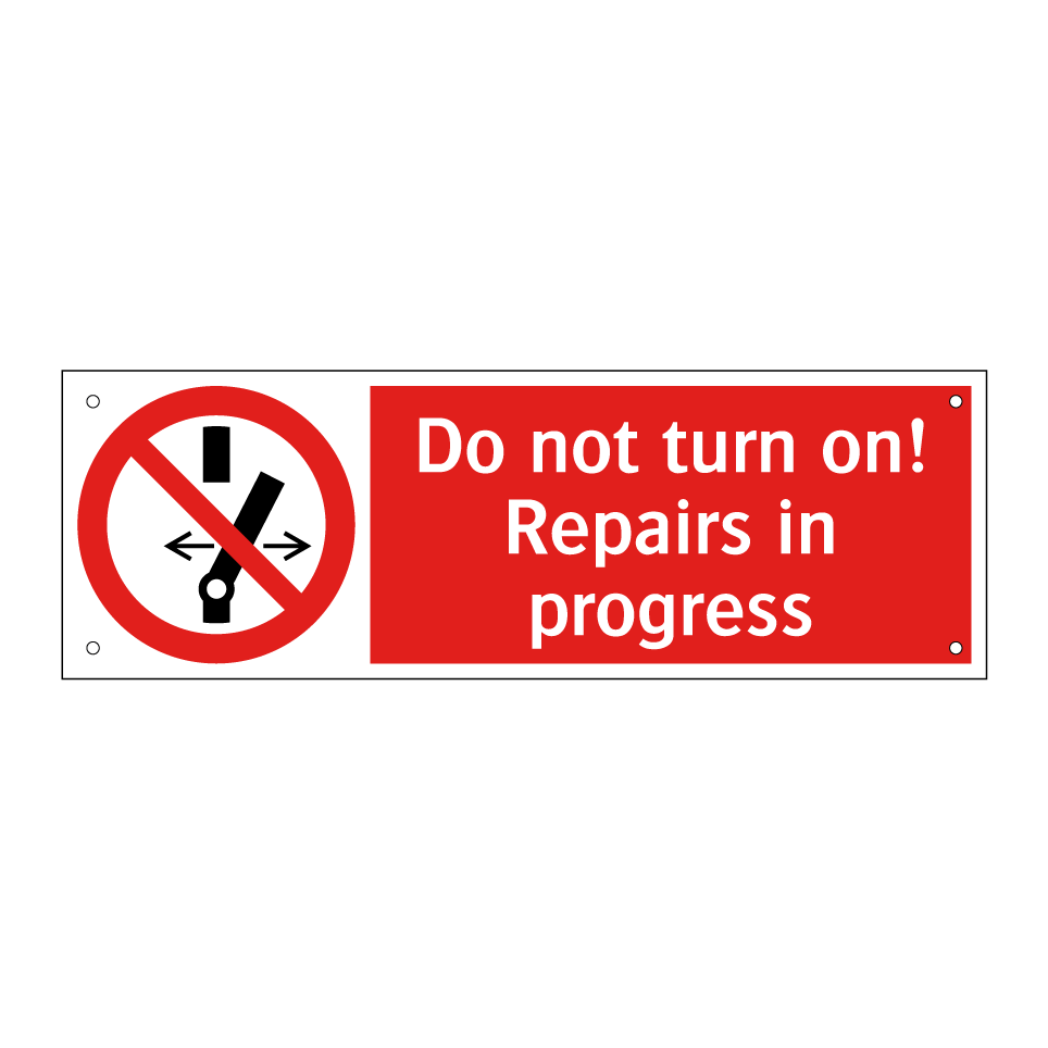 Do not turn on! Repairs in progress