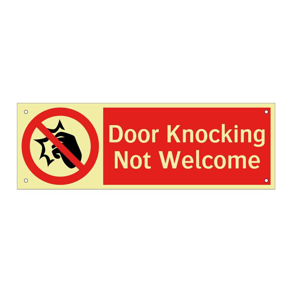Door Knocking Not Welcome