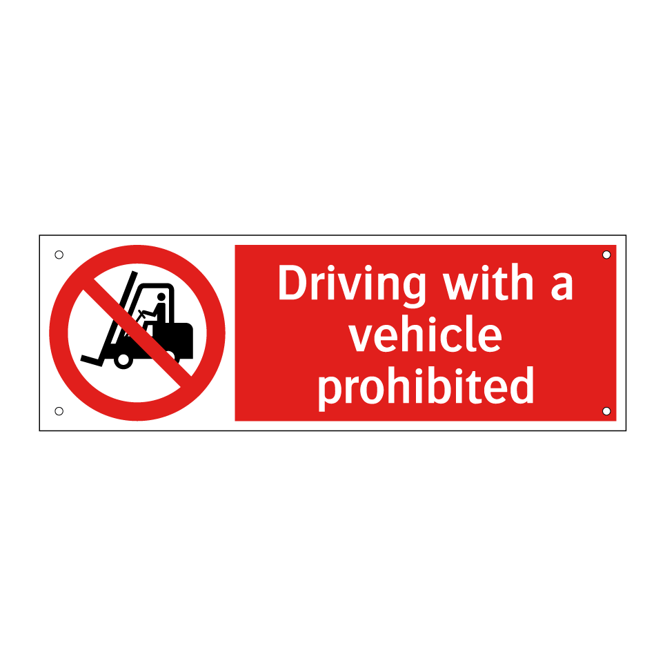 Driving with a vehicle prohibited