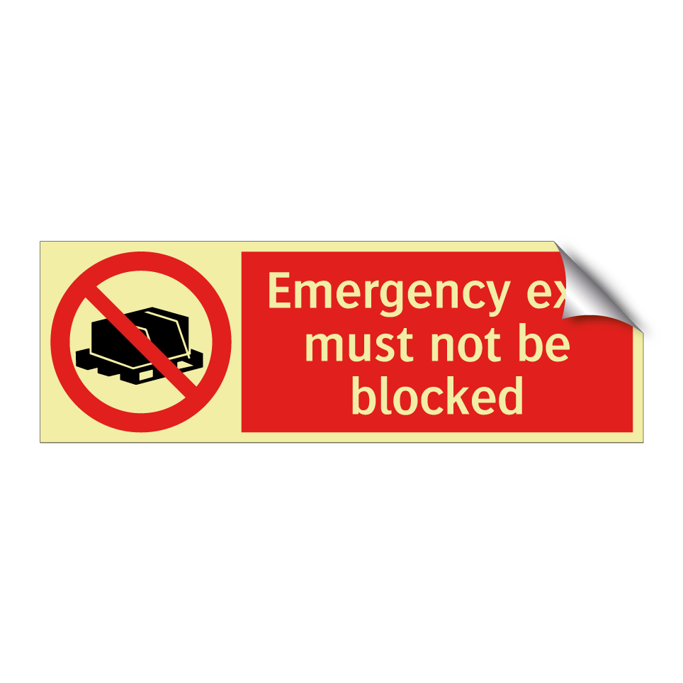 Emergency exit must not be blocked