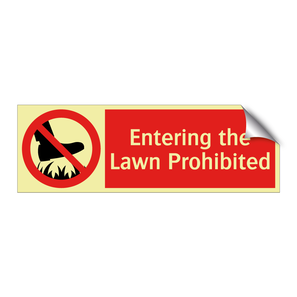 Entering the Lawn Prohibited