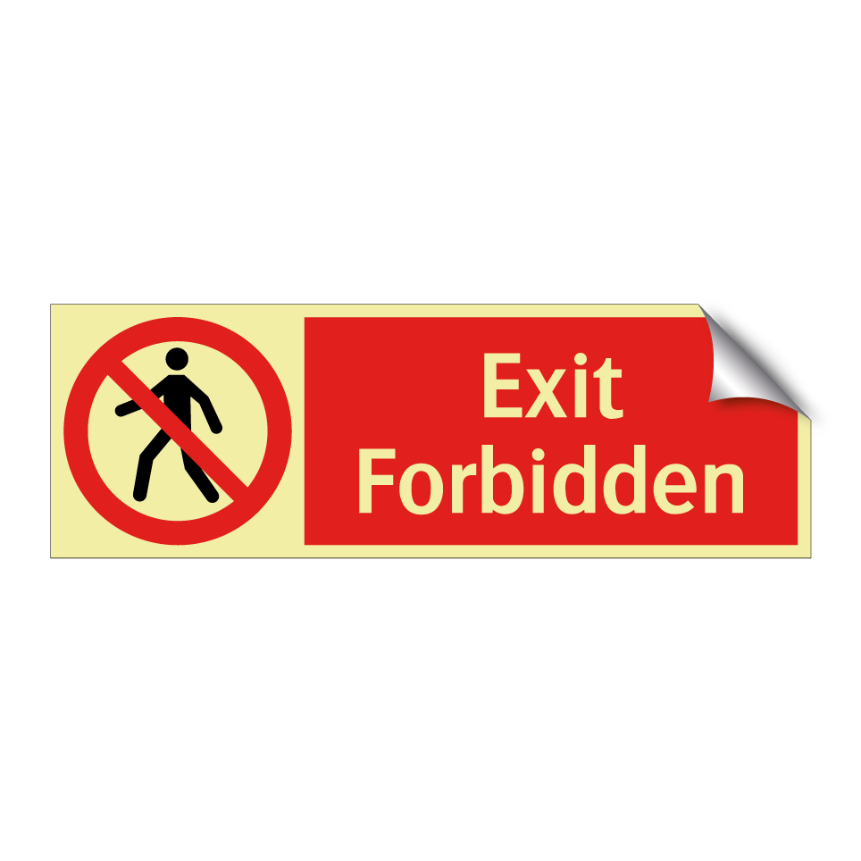 Exit Forbidden