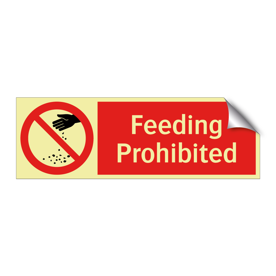Feeding Prohibited