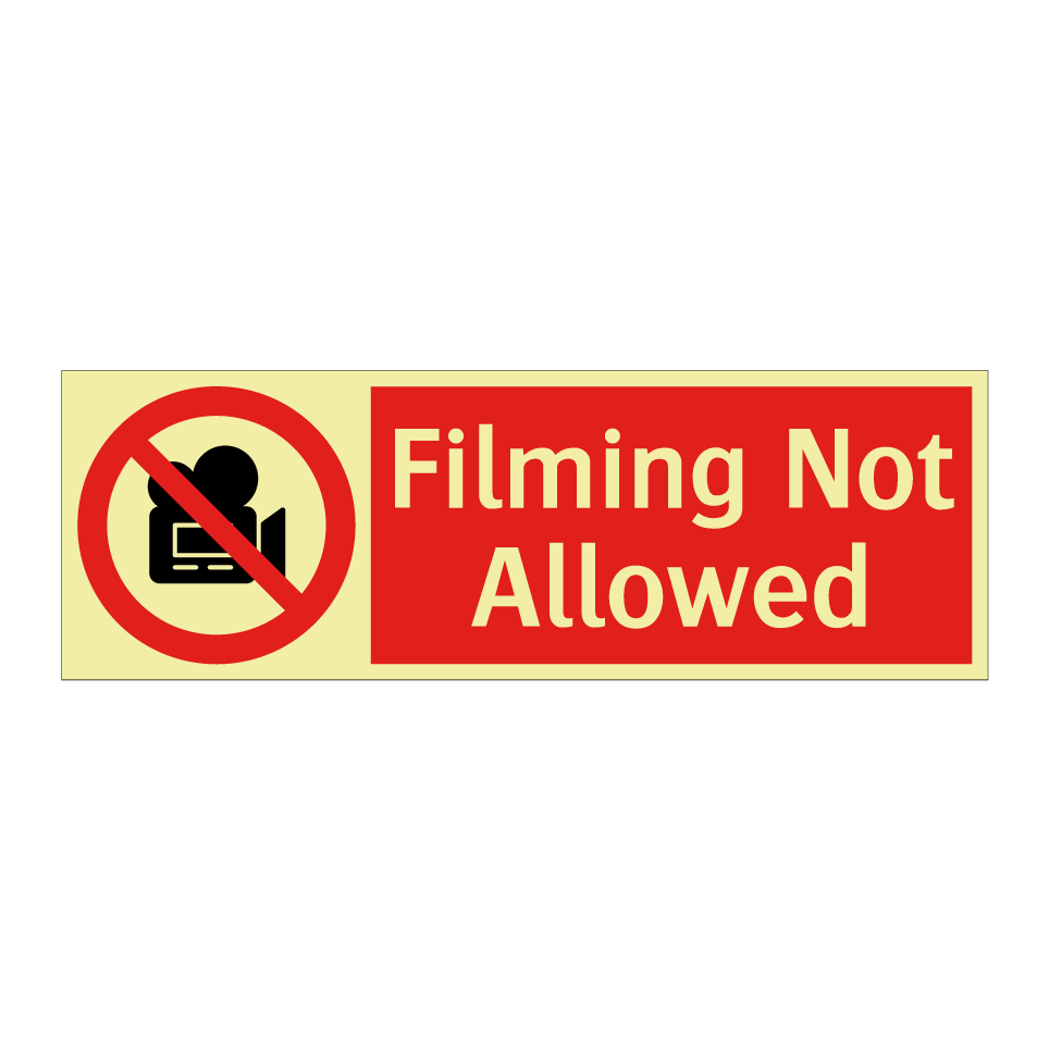 Filming Not Allowed