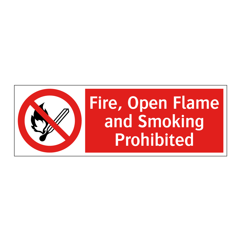 Fire, Open Flame and Smoking Prohibited
