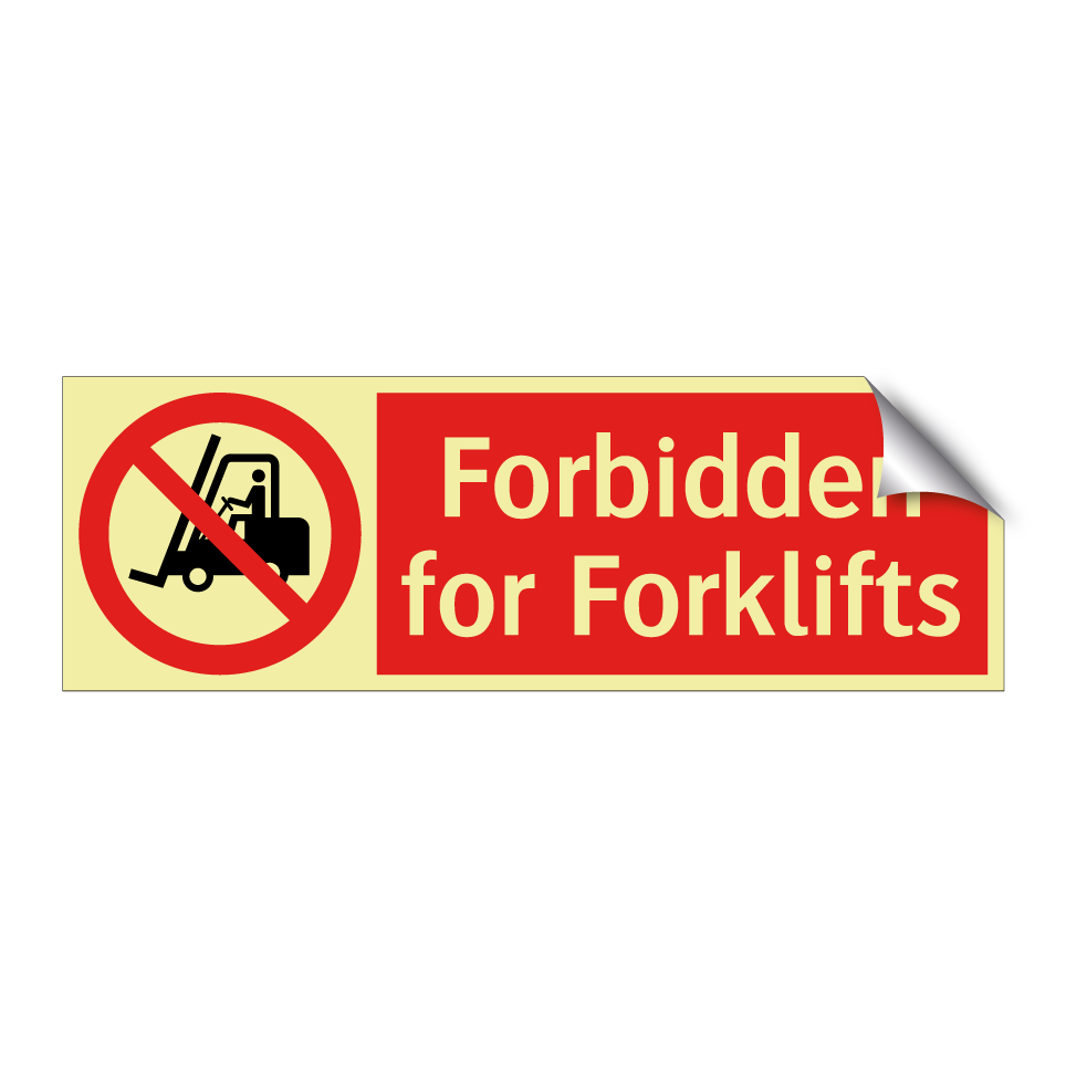 Forbidden for Forklifts