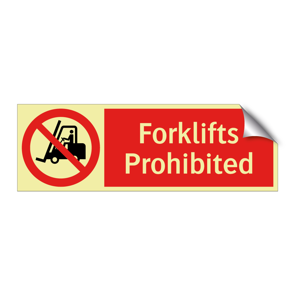 Forklifts Prohibited