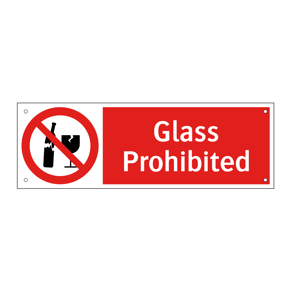 Glass Prohibited