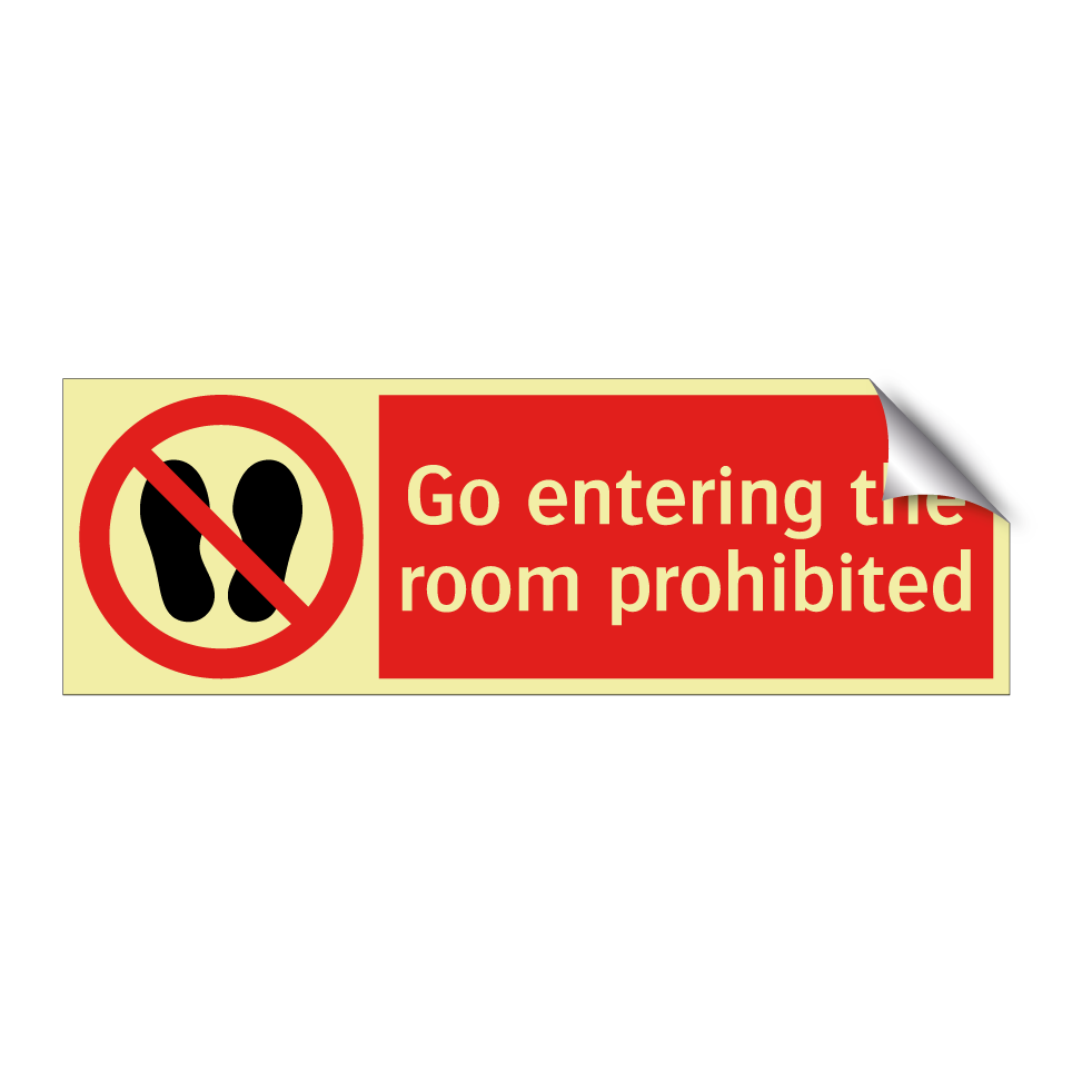Go entering the room prohibited