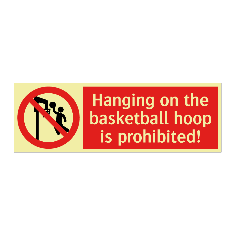 Hanging on the basketball hoop is prohibited!