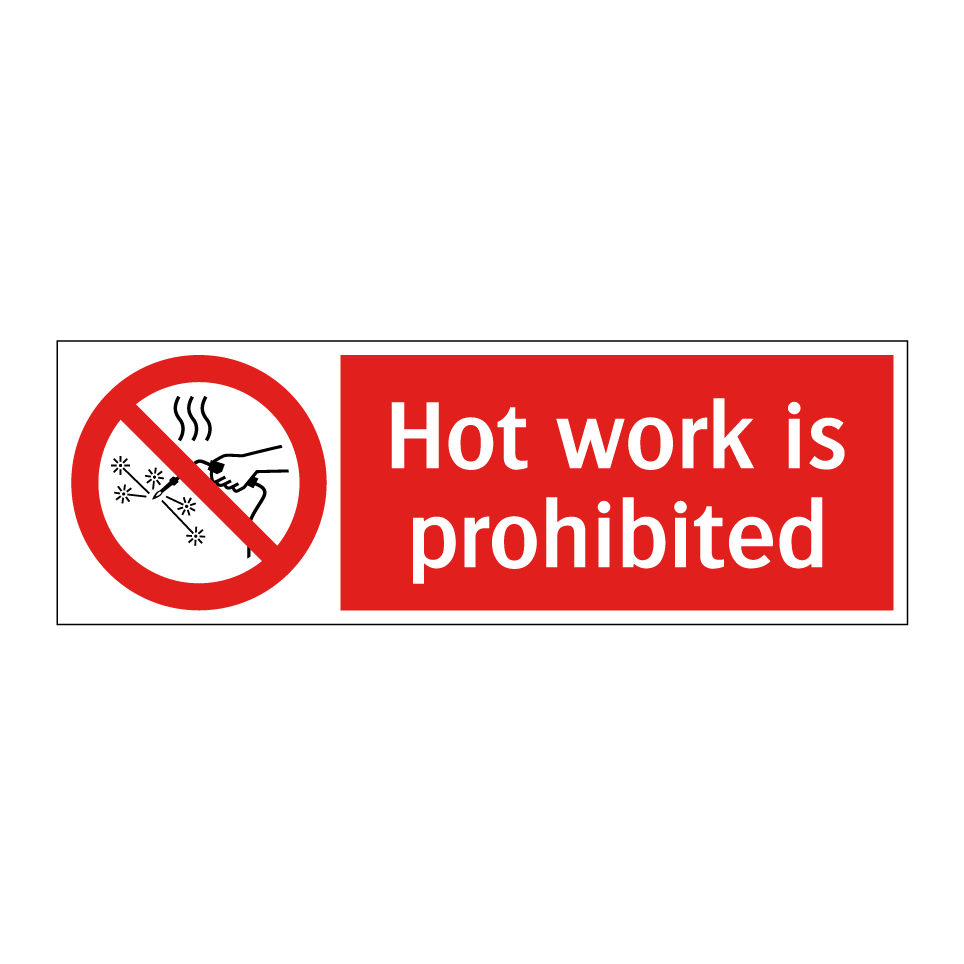 Hot work is prohibited