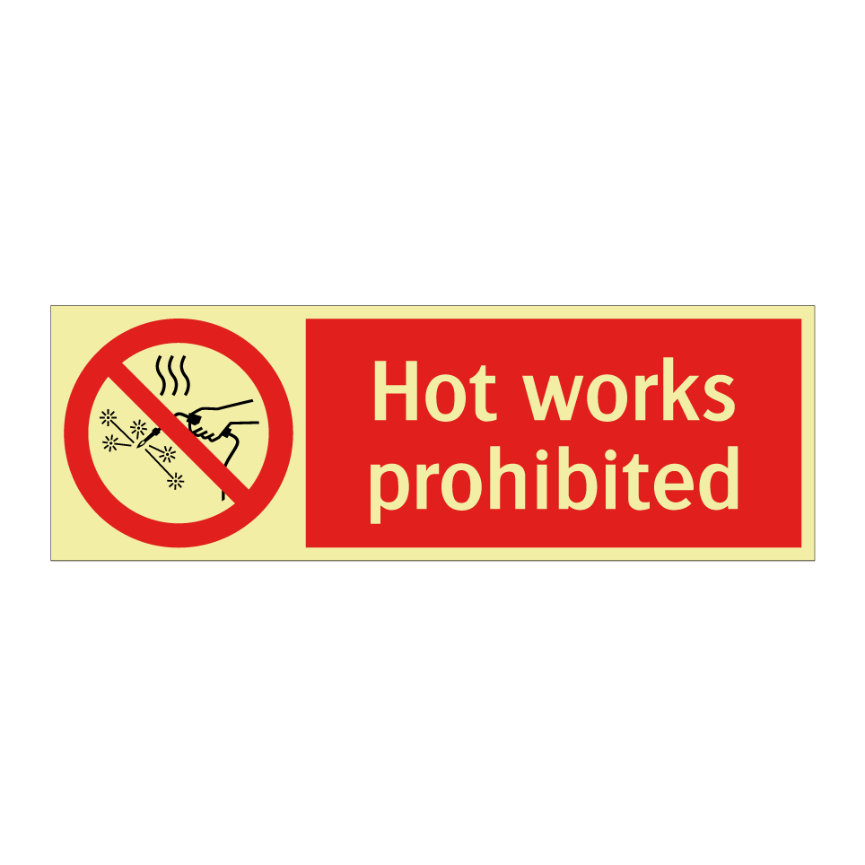 Hot works prohibited