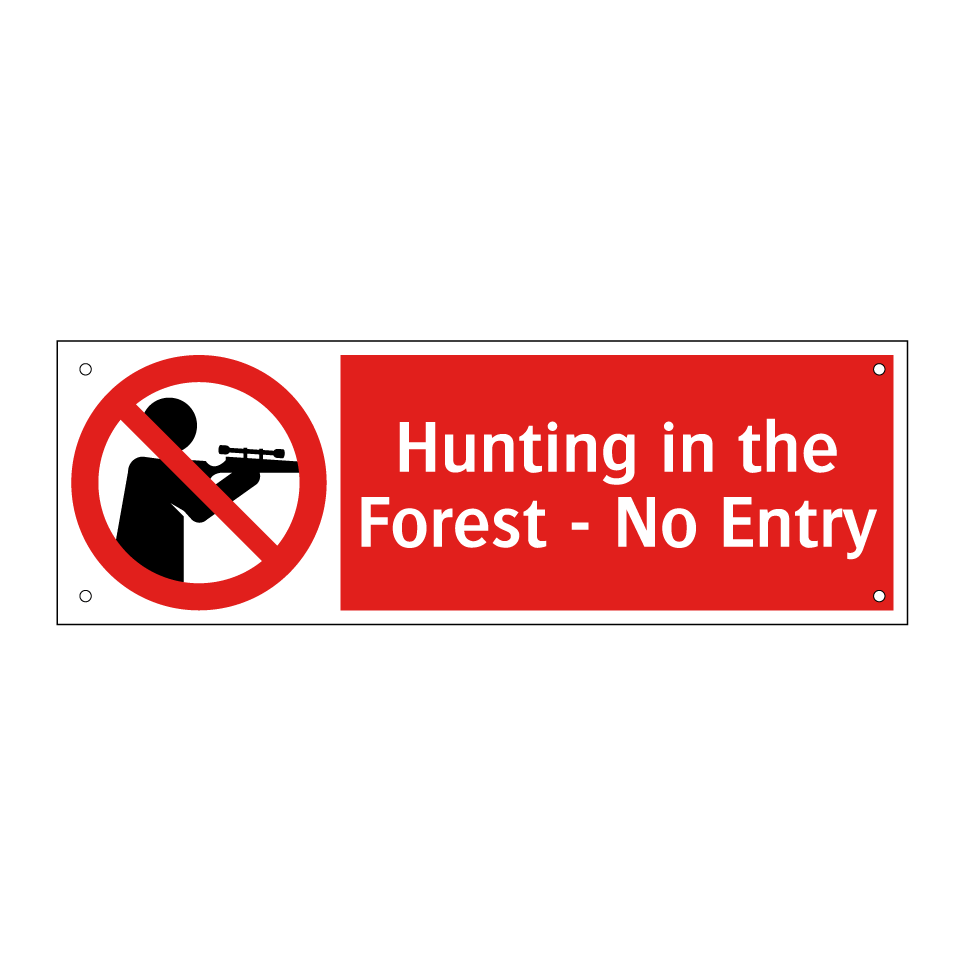 Hunting in the Forest - No Entry