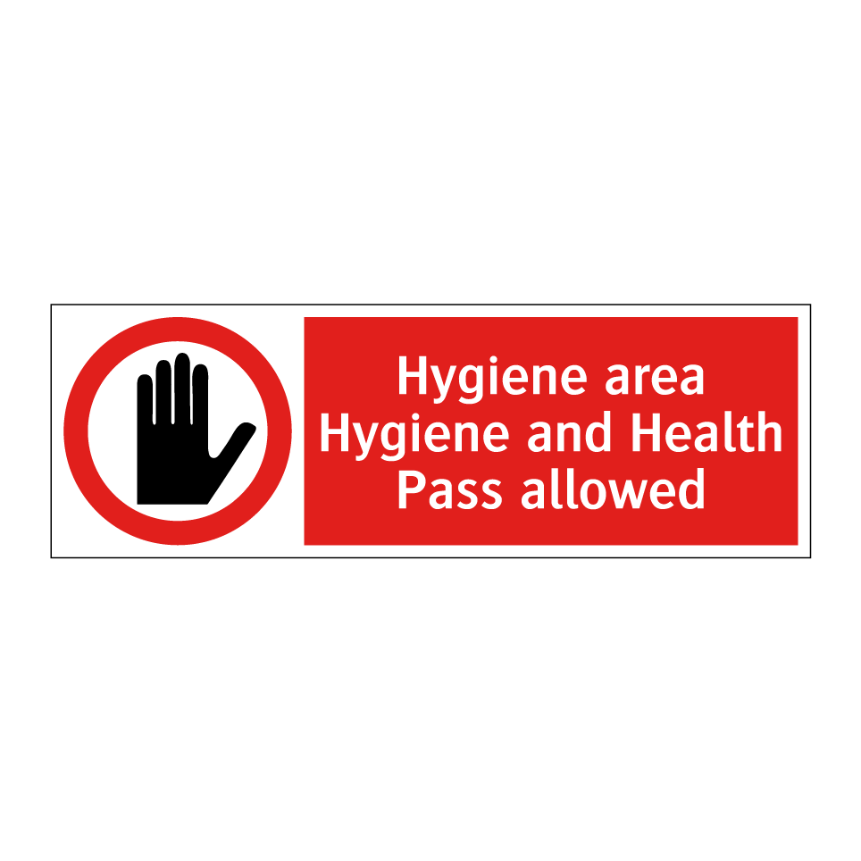 Hygiene area Hygiene and Health Pass allowed