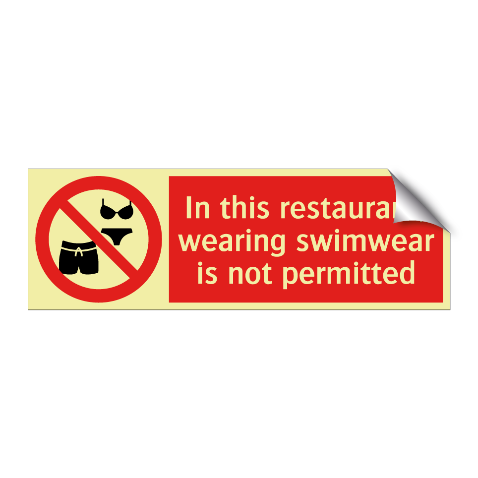 In this restaurant, wearing swimwear is not permitted