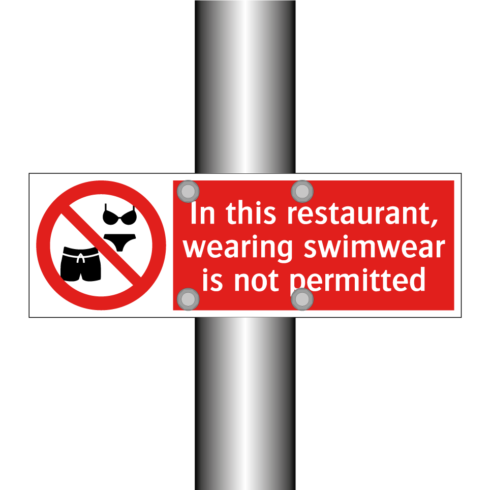 In this restaurant, wearing swimwear is not permitted