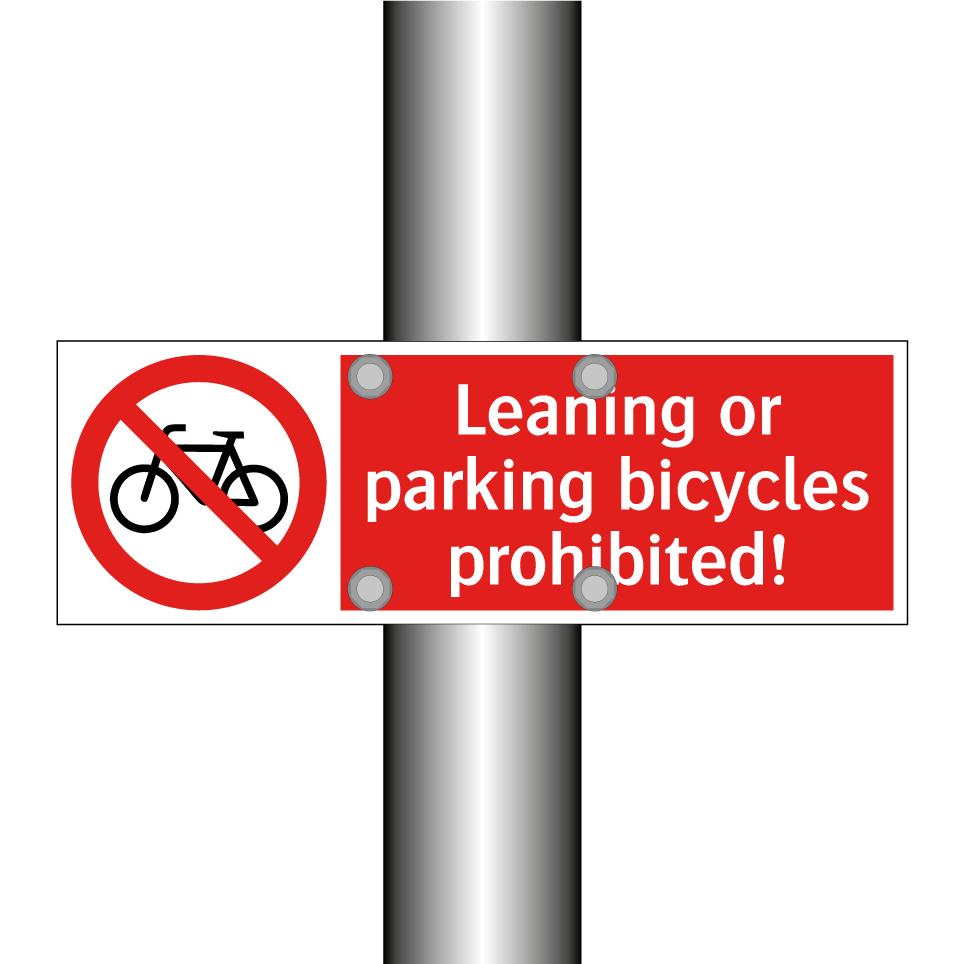 Leaning or parking bicycles prohibited!
