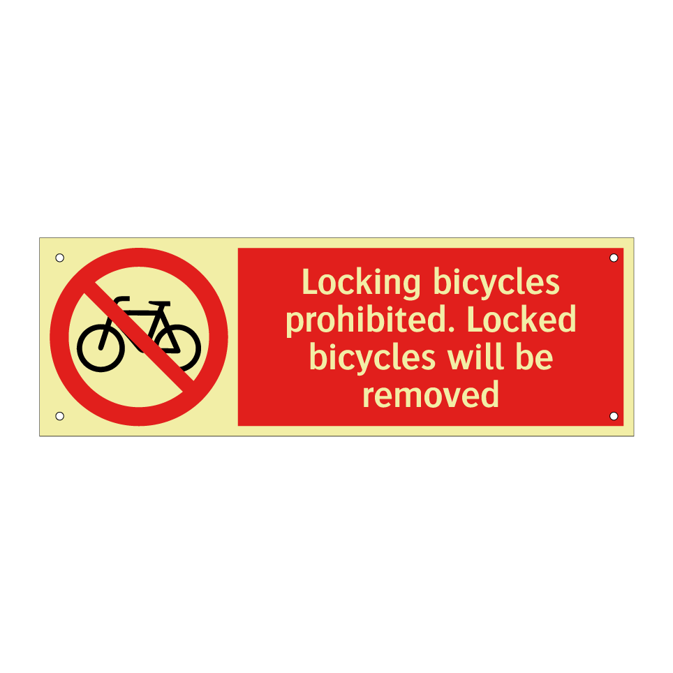 Locking bicycles prohibited. Locked bicycles will be removed