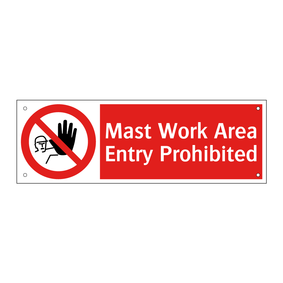 Mast Work Area Entry Prohibited