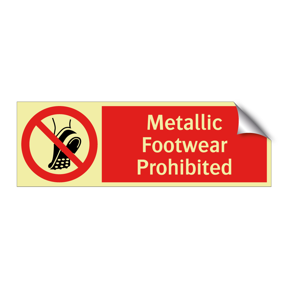 Metallic Footwear Prohibited