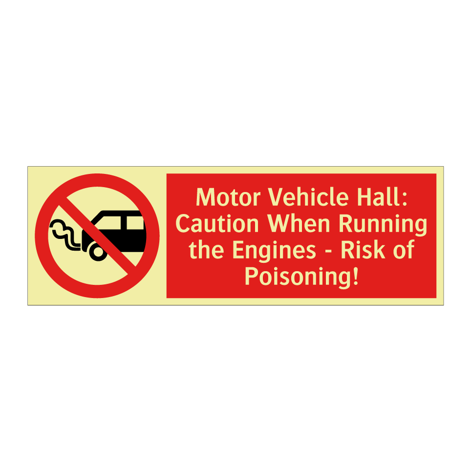 Motor Vehicle Hall: Caution When Running the Engines - Risk of Poisoning!