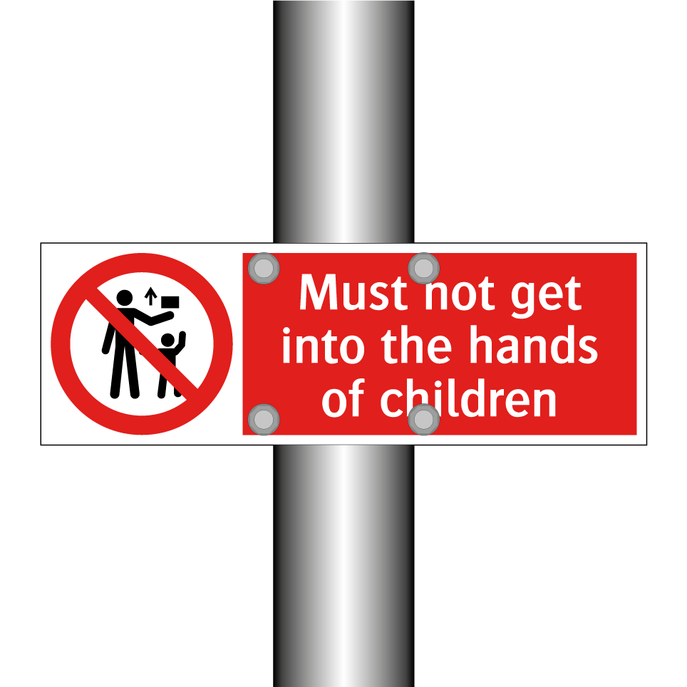 Must not get into the hands of children