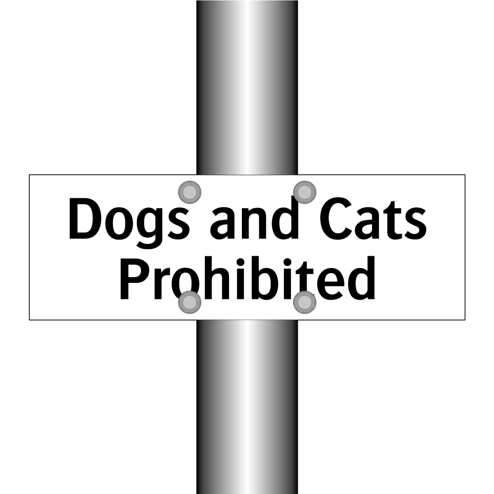 Dogs and Cats Prohibited