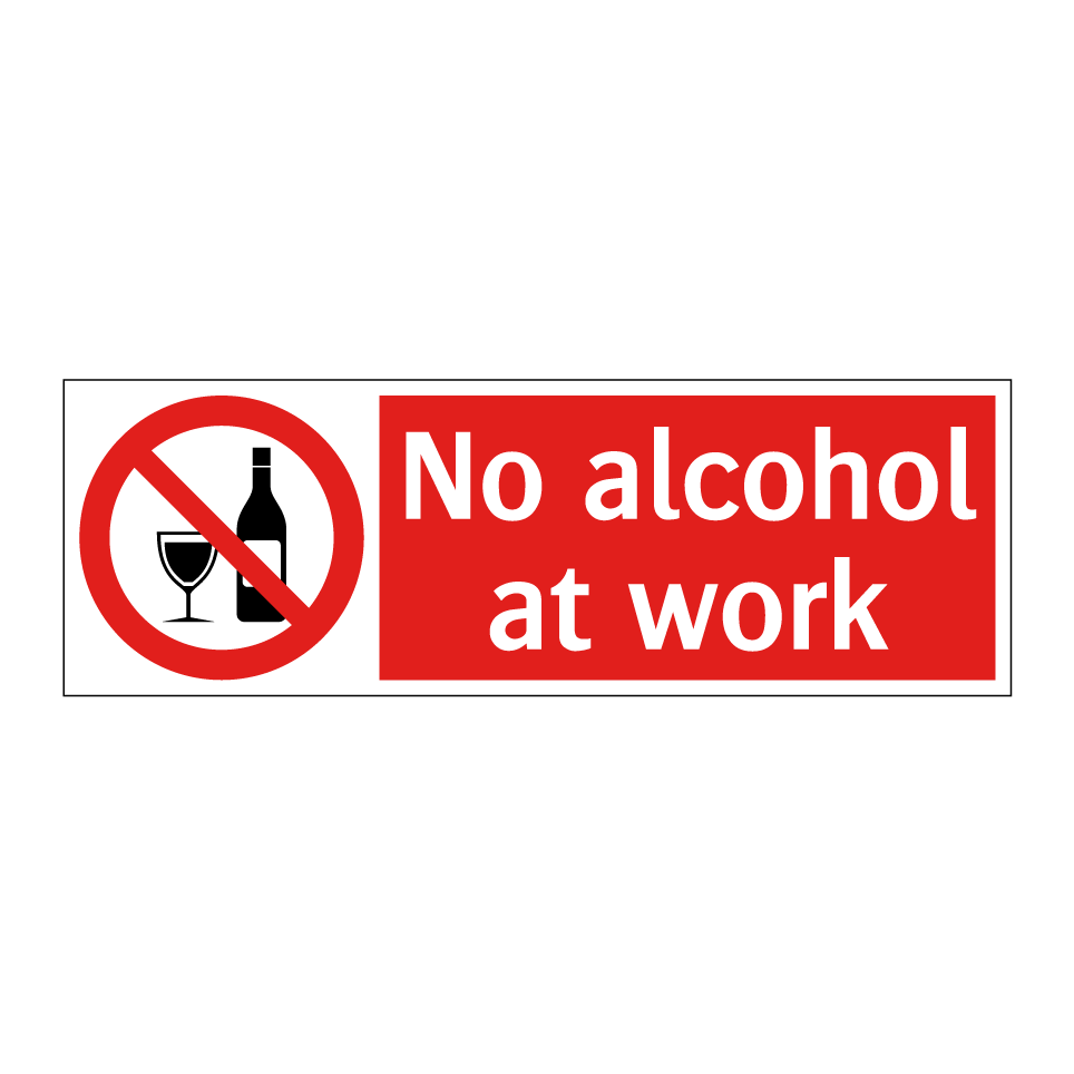 No alcohol at work