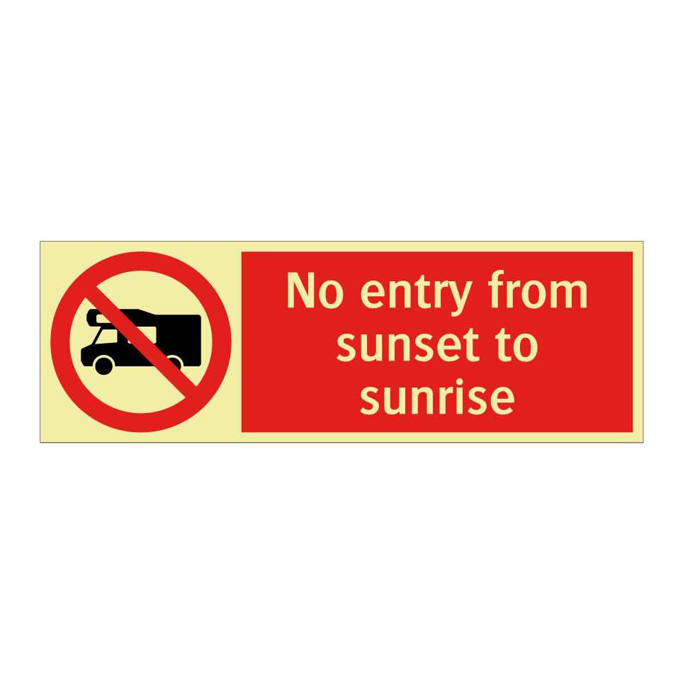 No entry from sunset to sunrise