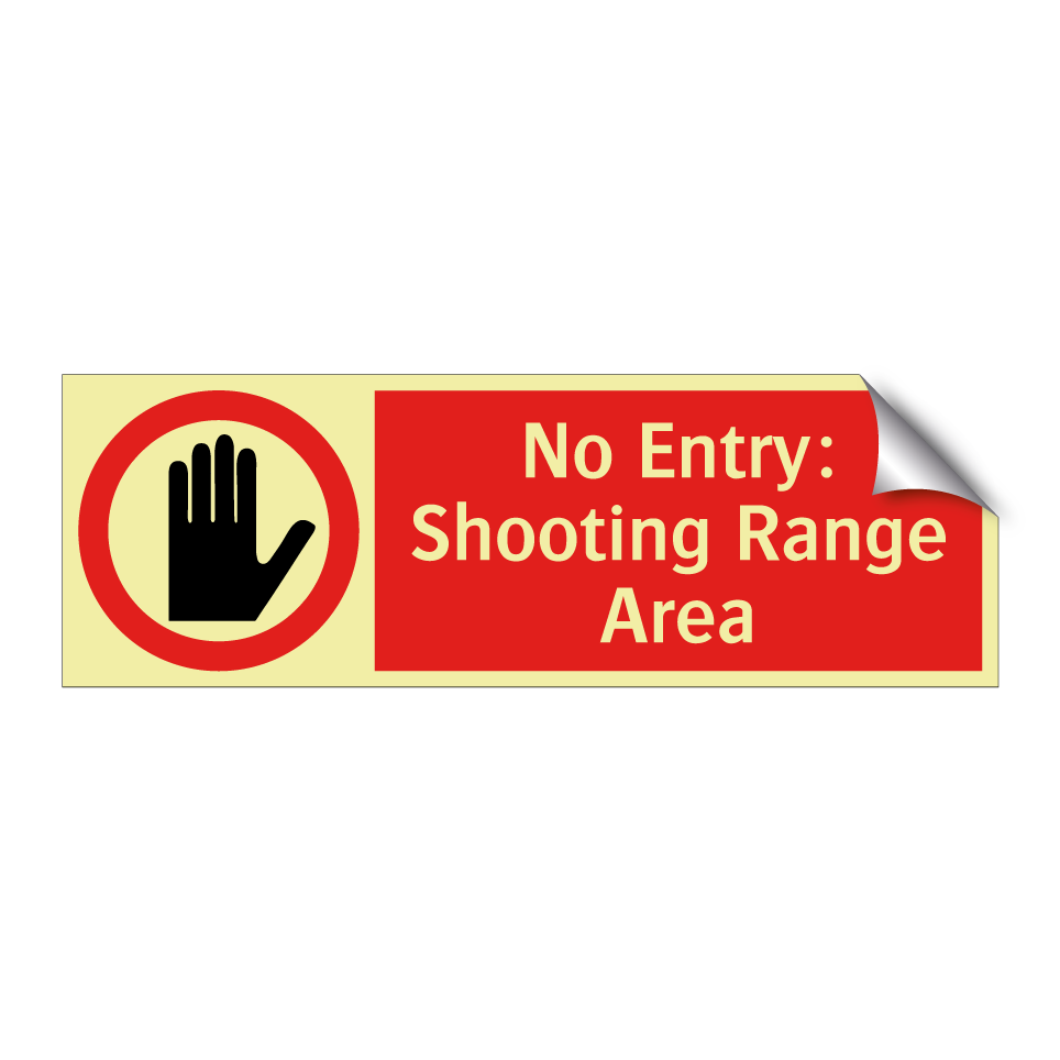 No Entry: Shooting Range Area
