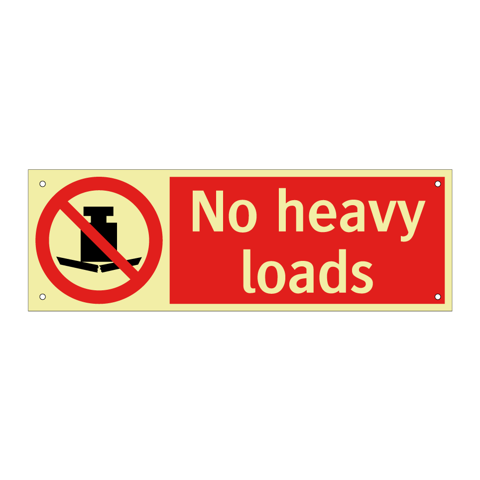 No heavy loads