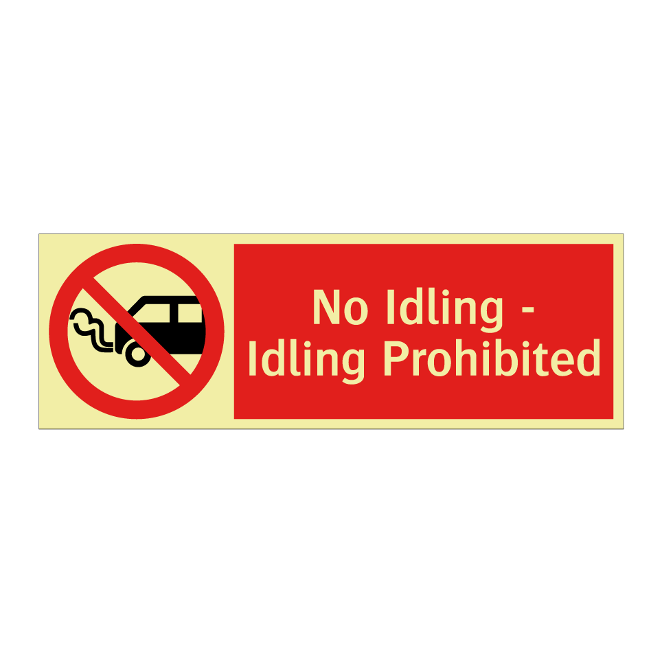 No Idling - Idling Prohibited