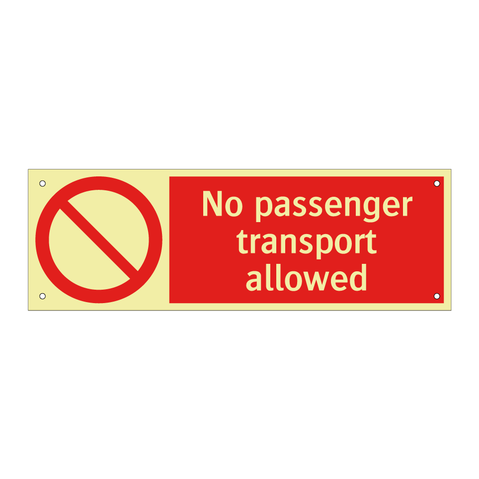 No passenger transport allowed