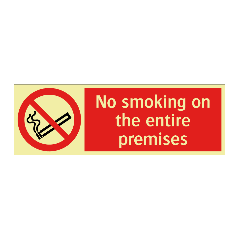 No smoking on the entire premises