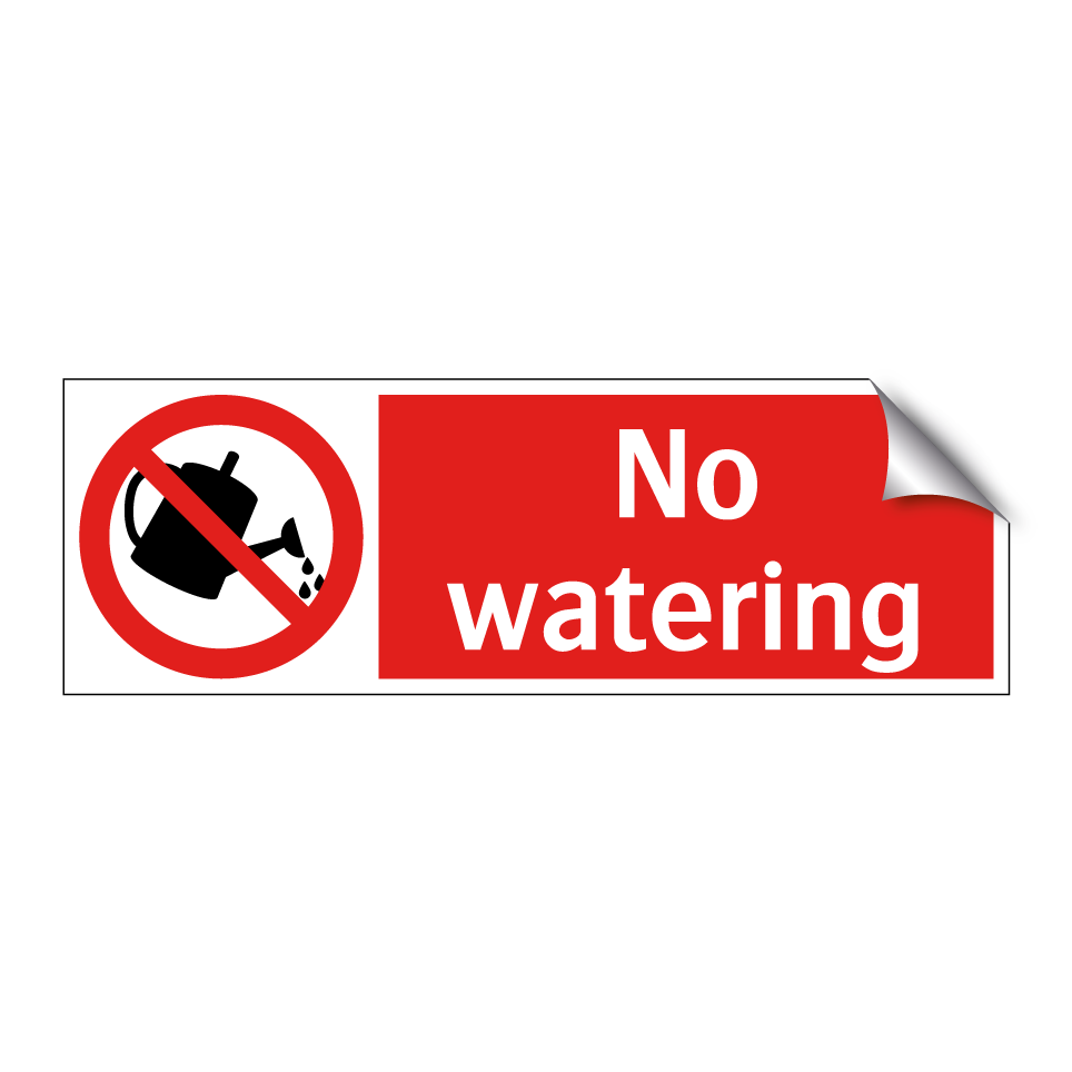 No watering
