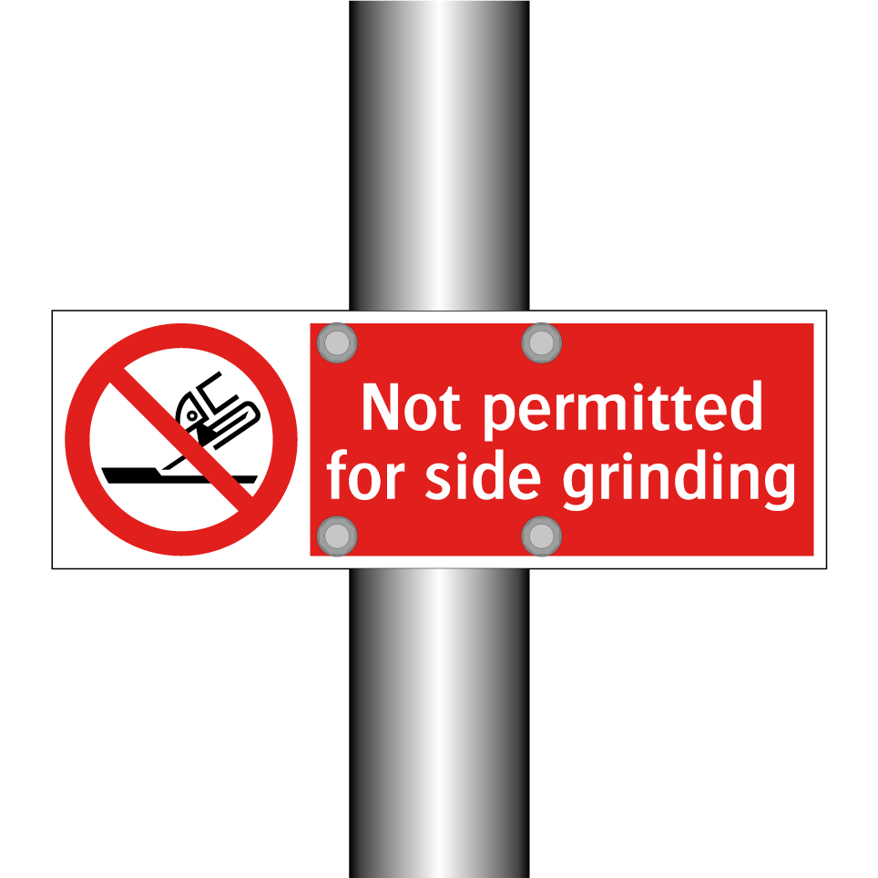Not permitted for side grinding