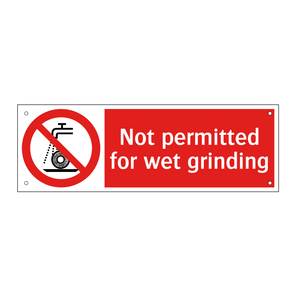 Not permitted for wet grinding