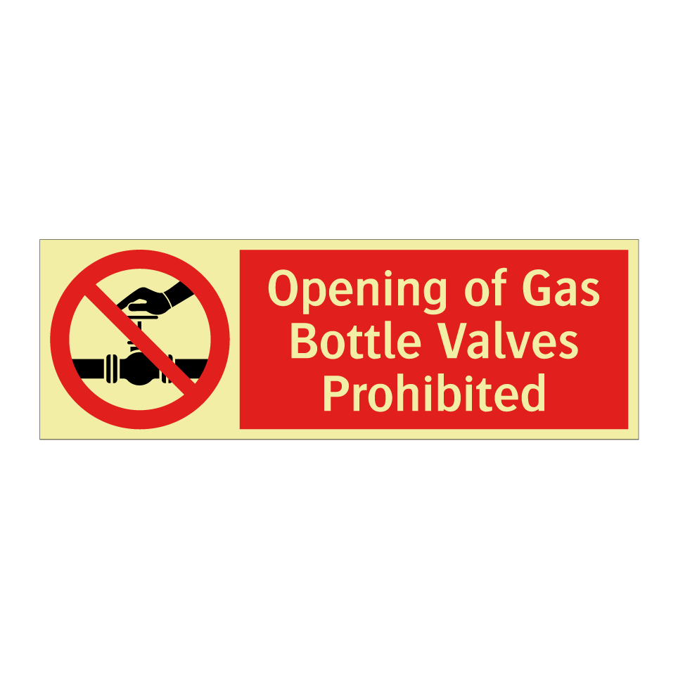 Opening of Gas Bottle Valves Prohibited