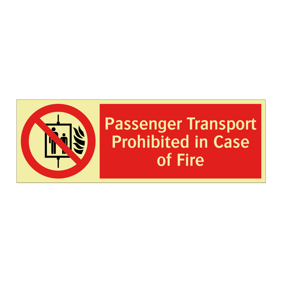 Passenger Transport Prohibited in Case of Fire