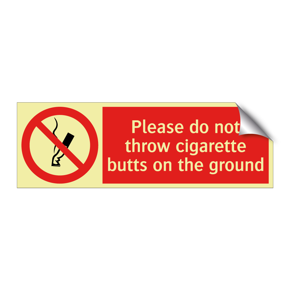 Please do not throw cigarette butts on the ground