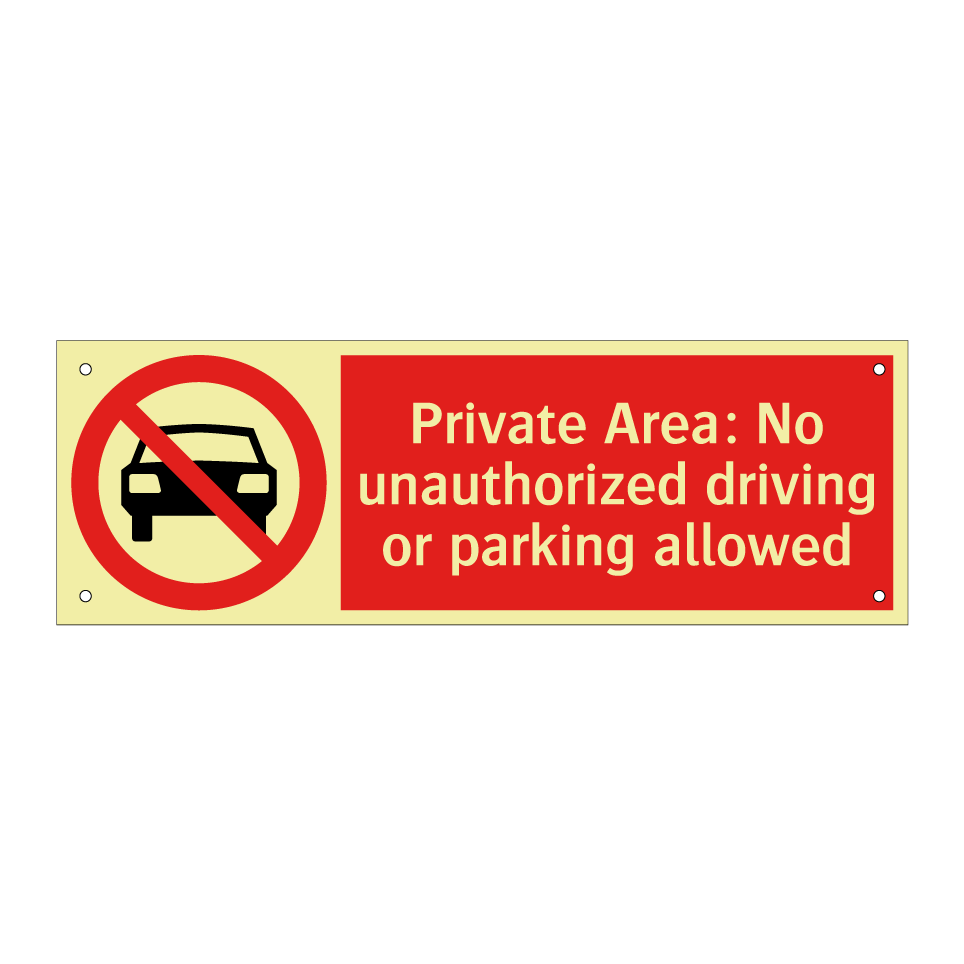 Private Area: No unauthorized driving or parking allowed